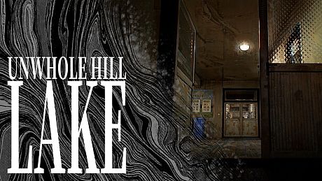 Unwhole Hill:LAKE Game