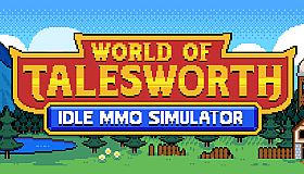 World of Talesworth: Idle MMO Simulator