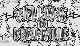 Welcome to Dreamville
