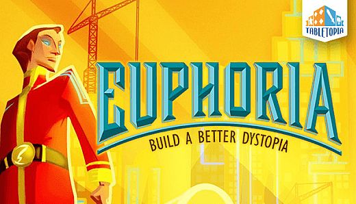 Tabletopia - Euphoria: Build a Better Dystopia