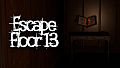 Escape Floor 13