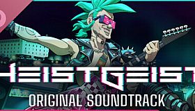 HeistGeist Soundtrack