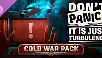 Don't Panic! It is Just Turbulence - Cold War Pack für PC kaufen