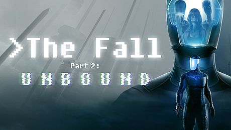 The Fall Part 2: Unbound Game