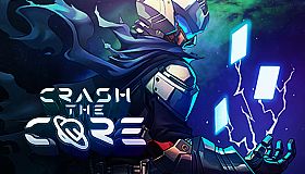 Crash The Core