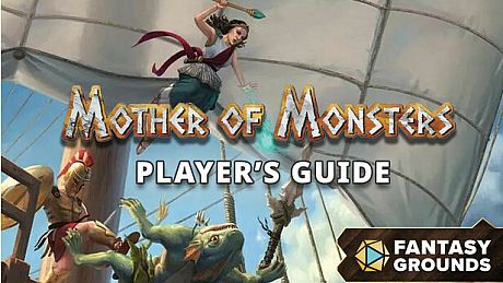 Fantasy Grounds - Mother of Monsters - Player's Guide DLC
