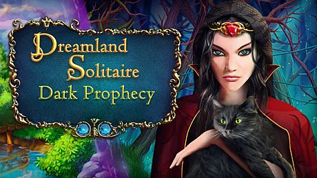 Dreamland Solitaire: Dark Prophecy