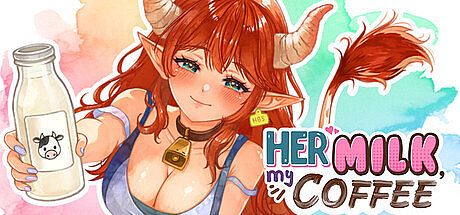 Her Milk, My Coffee Game