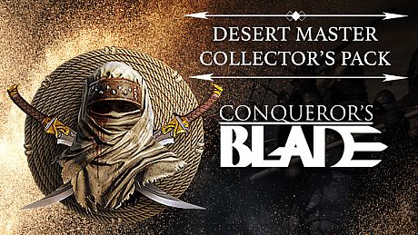Conqueror's Blade - Desert Master Collector's Pack DLC