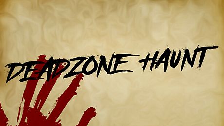Deadzone Haunt Game