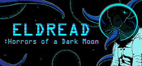 Eldread: Horrors of a Dark Moon Game