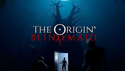 THE ORIGIN: Blind Maid