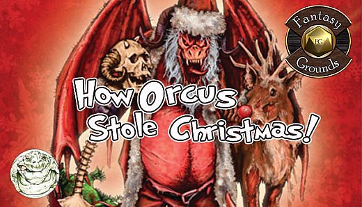 Fantasy Grounds - How Orcus Stole Christmas (5E)