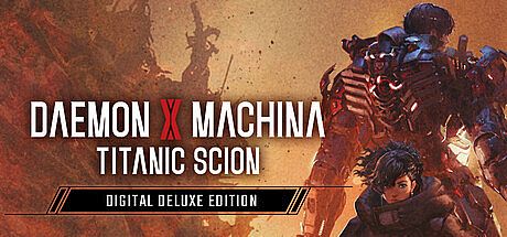 Daemon X Machina: Titanic Scion Digital Deluxe Edition