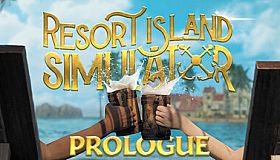 Resort Island Simulator: Prologue