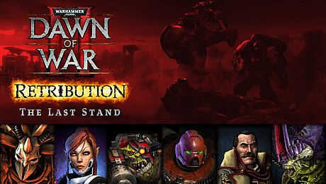 Dawn of War II: Retribution – The Last Stand Game