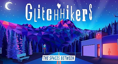 Glitchhikers: The Spaces Between Game