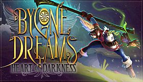 Bygone Dreams - Heart of Darkness