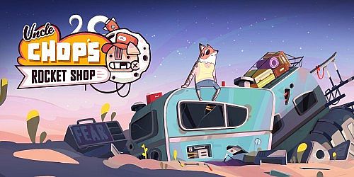 Uncle Chop's Rocket Shop