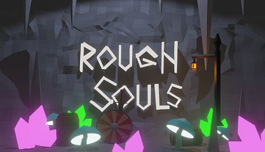 Rough Souls: Adventures