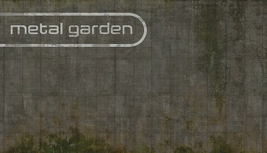Metal Garden