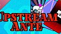 Upstream Ante Soundtrack