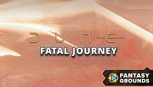 Fantasy Grounds - Dune: Fatal Journey