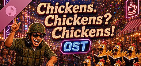 Chickens. Chickens? Chickens! OST DLC