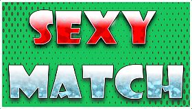 Sexy Match