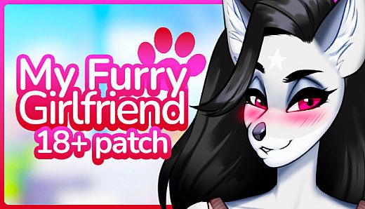 My Furry Girlfriend - 18+ Adult Only Patch