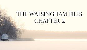 The Walsingham Files: Chapter 2 OST + Directors Commentary