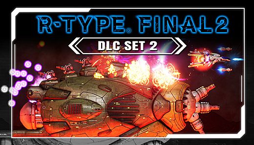 R-Type Final 2 - DLC Set 2