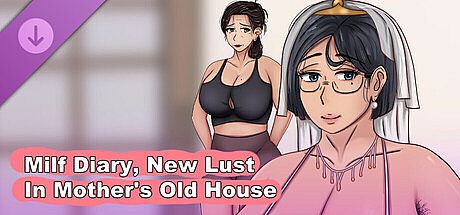 Milf Diary, New Lust In Mother's Old House DLC