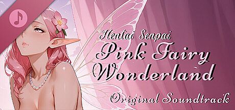 Hentai Senpai: Pink Fairy Wonderland Original Soundtrack DLC