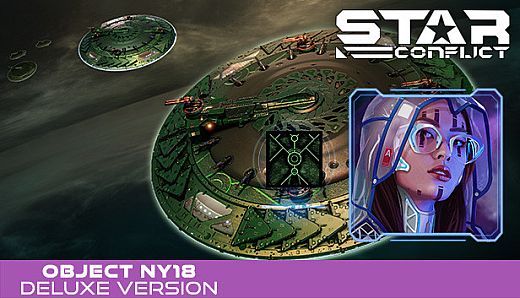 Star Conflict - Object NY18 (Deluxe Edition)
