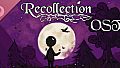 Recollection Soundtrack