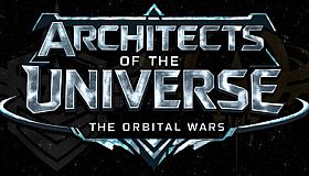 Architects of the Universe: The Orbital Wars