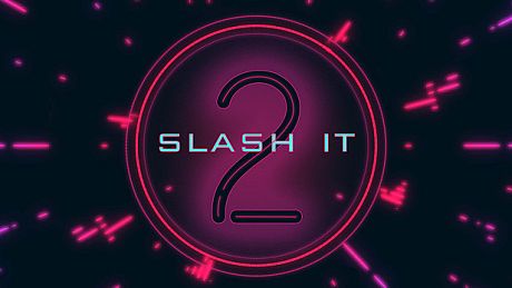 Slash It 2 Game
