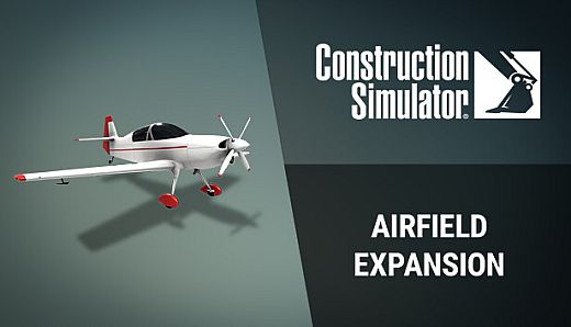 Construction Simulator - Airfield Expansion