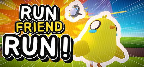Run Friend Run