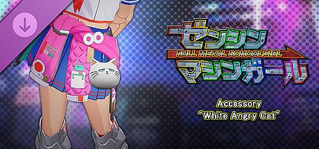FULL METAL SCHOOLGIRL - Accessory: "White Angry Cat" DLC