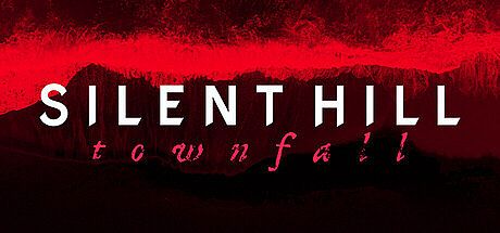 SILENT HILL: Townfall Game