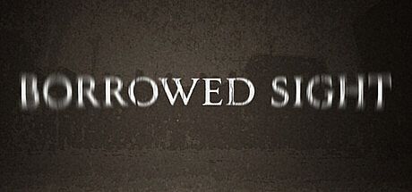Borrowed Sight