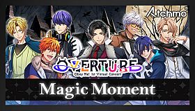 Atchmo - Magic Moment | Obey Me! 1st Virtual Concert - OVERTURE -