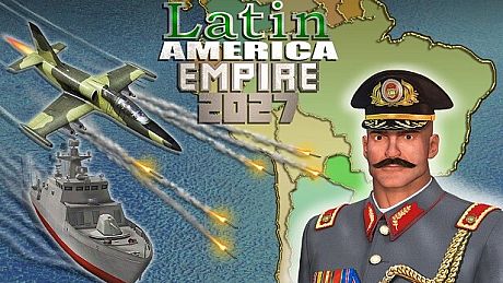 Latin America Empire 2027 Game