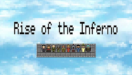 Rise of the Inferno