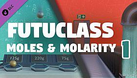 Futuclass - Moles and Molarity 1