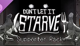 Don't Let It Starve - Supporter Pack