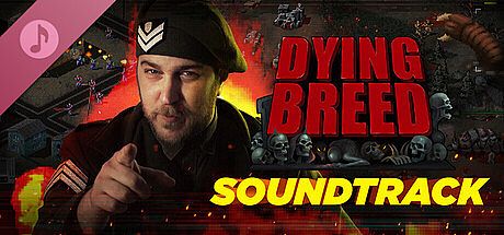 Dying Breed Soundtrack