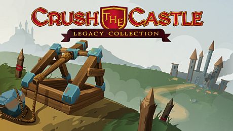 Crush the Castle Legacy Collection